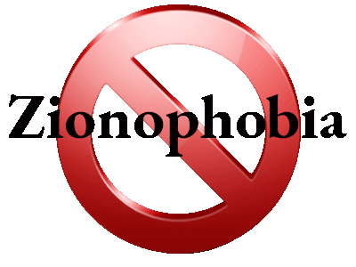 No to Zionophobia